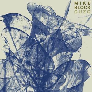 Mike Block - Guzo CD アルバム 輸入盤