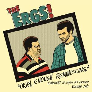The Ergs - Hindsight Is 20/20 My Friend 2 LP レコード 輸入盤