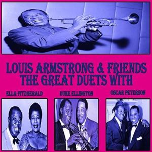 Louis Armstrong ＆ Friends - The Great Duets CD アルバム 輸入盤