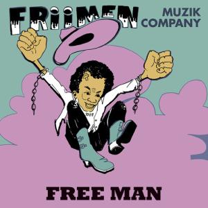 Friimen Muzik Company - Free Man LP レコード 輸入盤