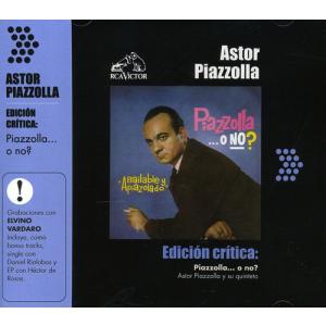 アストルピアソラ Astor Piazzolla - Edicion Critica: Piazzolla...O No CD アルバム 輸入盤