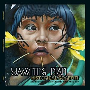 Yawning Man - Historical Graffiti LP レコード 輸入盤