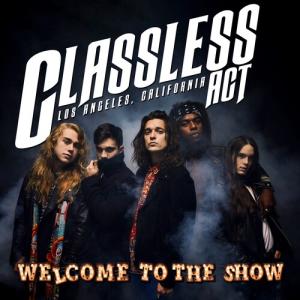 Classless Act - Welcome To The Show CD アルバム 輸入盤