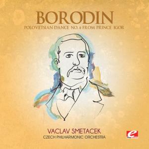 Vaclav Smetacek - Polovetsian Dance No. 8 from Prince Igor CD アルバム 輸入盤