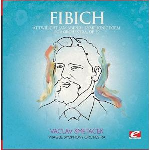 Fibich - At Twilight  Symphonic Poem Orch 39 CD アルバム 輸入盤