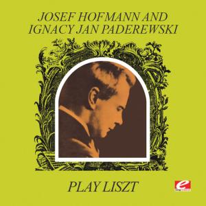 Hofmann, Josef / Paderewski Ignacy Jan - Play Liszt CD アルバム 輸入盤