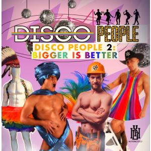 Disco People - Disco People 2: Bigger Is Better CD アルバム 輸入盤