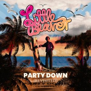 Little Beaver - Party Down  CD アルバム 輸入盤