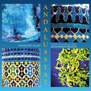 Atlan， Francoise / Briouel， Mohammed - Andalussyat CD アルバム 輸入盤