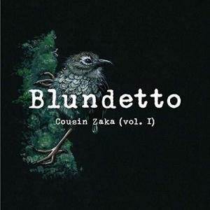 Blundetto - Cousin Zaka CD アルバム 輸入盤