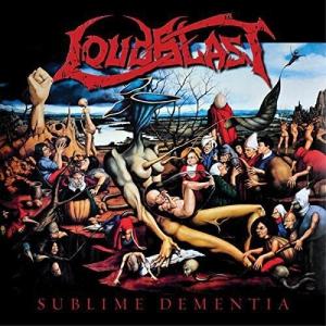 Loudblast - Sublime Dementia CD アルバム 輸入盤