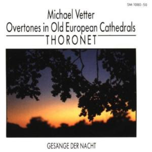 Vetter, Michael - Vetter: Overtones in Old European Cathedrals CD アルバム 輸入盤