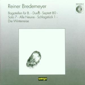 Bredemeyer - Bagatellen / Duett / Winterreise CD アルバム 輸入盤