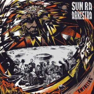 Sun Ra Arkestra - Swirling LP レコード 輸入盤
