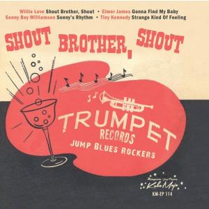 Various Artists - Trumpet Blues Rockers: Shout Brother, Shout  レコード