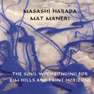 Masashi Harada - The Soul With Longing For Dim Hills CD アルバム 輸入盤