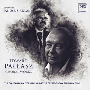 Pallasz / Siadlak - Choral Works CD アルバム 輸入盤