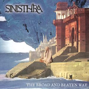 Sinisthra - Broad ＆ Beaten Way CD アルバム 輸入盤