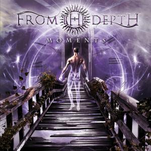 From the Depth - Moments CD アルバム 輸入盤