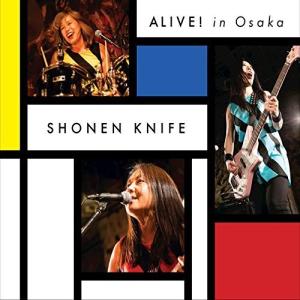Shonen Knife - Alive In Osaka CD アルバム 輸入盤