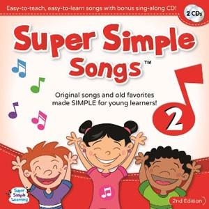 Super Simple Learning Songs 'Original' Series: CD2 （第2版