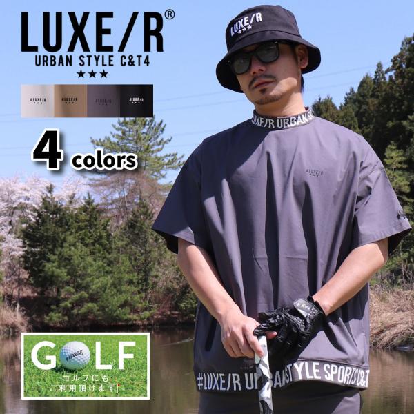 ゴルフウェア Tシャツ メンズ レディース 半袖 ラグジュ LUXE/R GOLF ロゴ モックネッ...