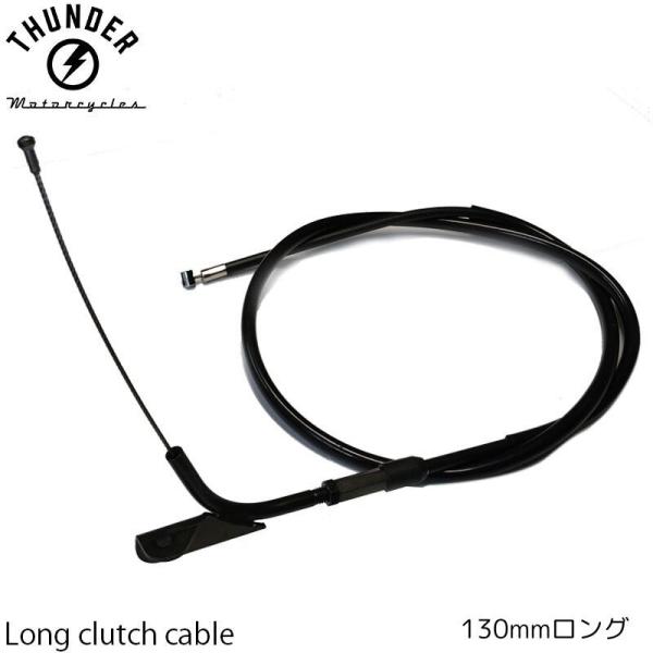 THUNDER MOTORCYCLES サンダーモーターサイクルズ ロングクラッチケーブル ワイヤー...