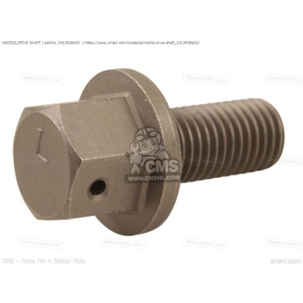 CMS シーエムエス NOZZLE，DRIVE SHAFT［2413538A02］ SUZUKI ス...