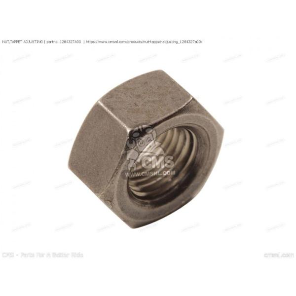 CMS シーエムエス NUT，TAPPET ADJUSTING［1284327A00］ SUZUKI...