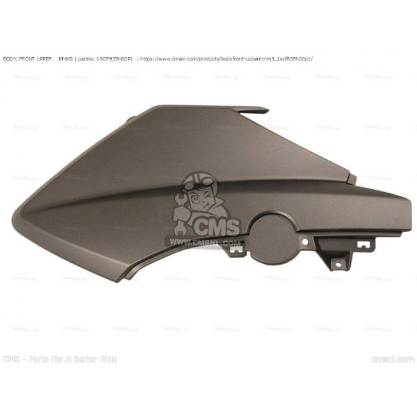 CMS シーエムエス BODY， FRONT UPPER  MNM3［1SDF835H00P1］ Y...