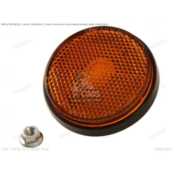 CMS シーエムエス (35950-14A11) REFLECTOR，REFLEX［3595014A...