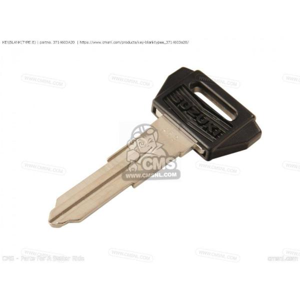 CMS シーエムエス KEY，BLANK(TYPE：E)［3714603A20］ SUZUKI スズ...