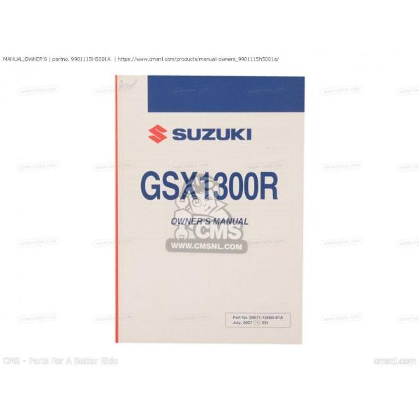 CMS シーエムエス MANUAL，OWNER’S［9901115H5001A］ GSX1300R ...