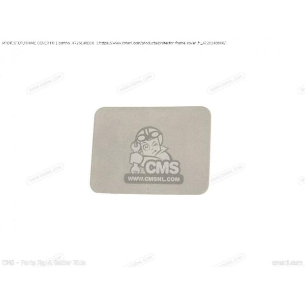 CMS シーエムエス PROTECTOR，FRAME COVER FR［4726148B00］ GS...