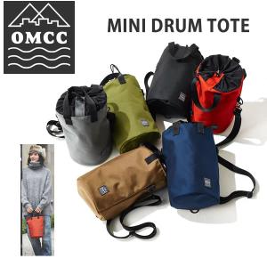 OMCC ミニドラムトートバッグ MINI DRUM TOTE BAG 1680D Nylon 約8Ｌ ボディバッグ・ショルダー  OMCC｜websports