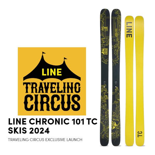 LINE スキー 2024 CHRONIC 101 TC クロニック 101 トラベリングサーカス ...