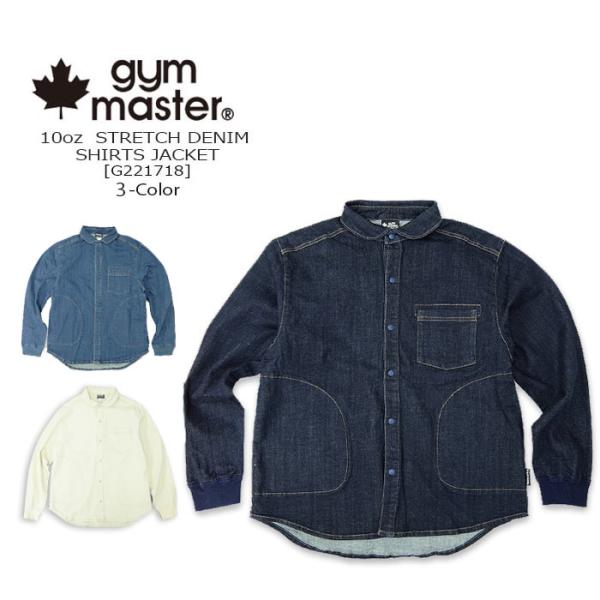 gym master(ジムマスター) 10oz STRECH DENIM SHIRTS JK [G2...