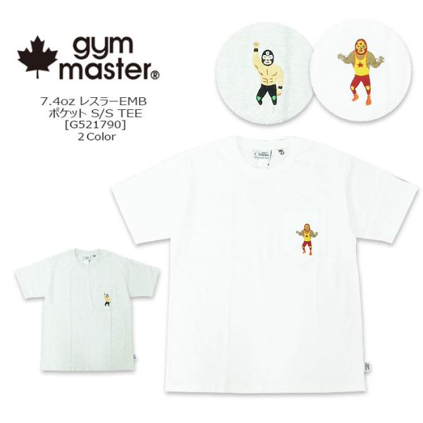 gym master(ジムマスター) 7.4oz レスラーEMB ポケット S/S Tee [G52...
