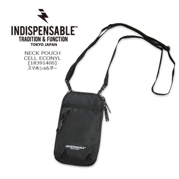 INDISPENSABLE(インディスペンサブル) NECK POUCH CELL ECONYL [...