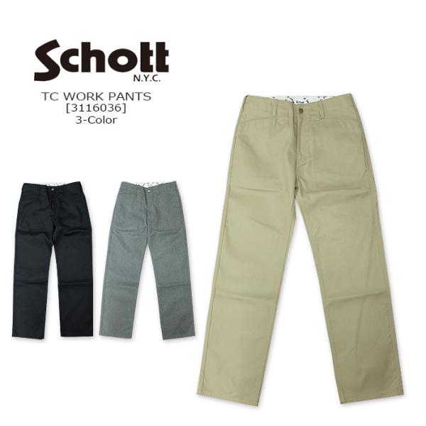 Schott(ショット) TC WORK PANTS 3-Color [3116036][782-5...