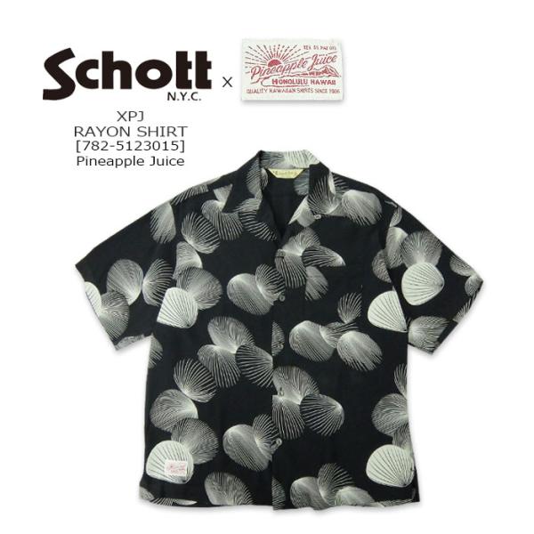 Schott(ショット)X Pineapple Juice XPJ RAYON SHIRT SHEL...