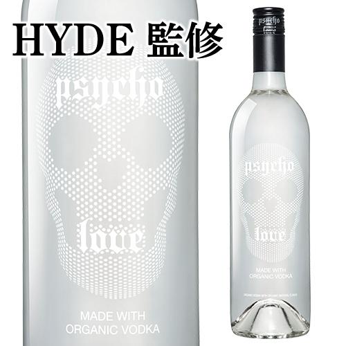 HYDE監修 サイコ ラヴ ウォッカ PSYCHO LOVE VODKA 750ml 33.3度 プ...