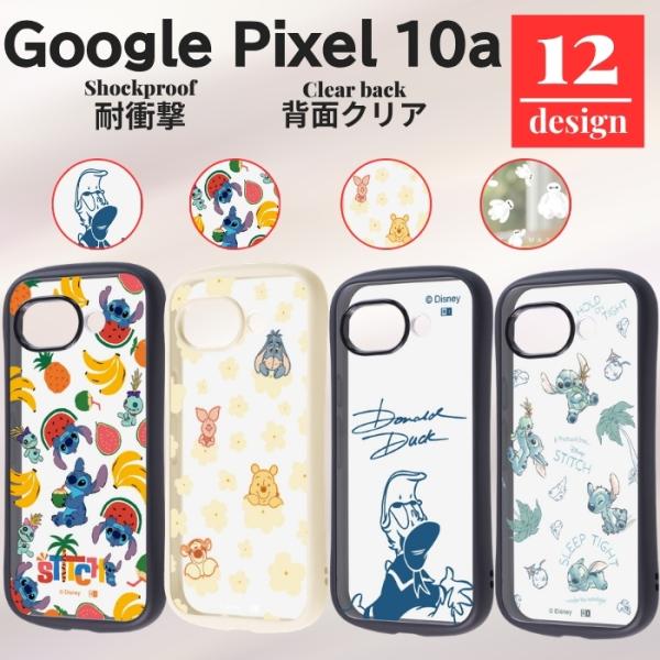 Google Pixel 10a ケース ディズニー クリア グーグルピクセル10a ディズニーキャ...