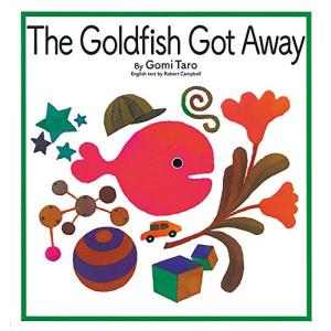 The Goldfish Got Away (英語でたのしむ 福音館の絵本)｜white-wings2