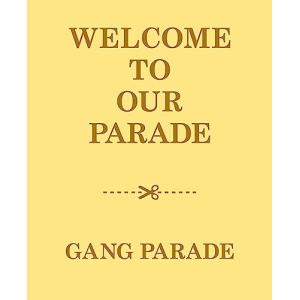 WELCOME TO OUR PARADE (特典なし)