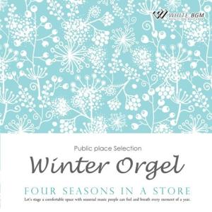 著作権フリーCD BGM 店内 音楽　冬のオルゴール -Four seasons in a store-（4090）｜whitebgm