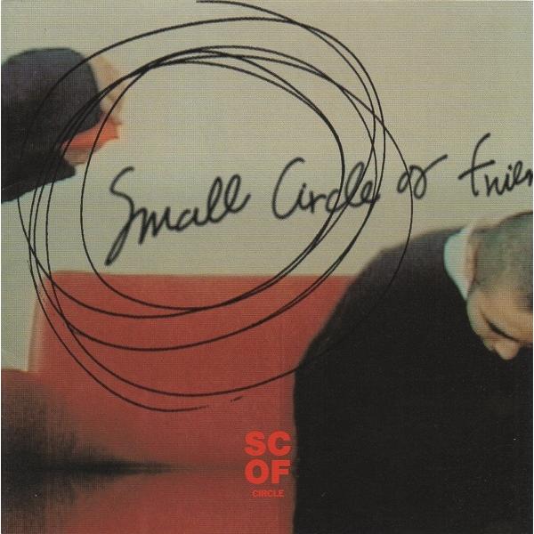 CIRCLE サークル / Small Circle of Friends スモール・サークル・オブ...