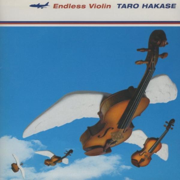 葉加瀬太郎 / Endless Violin / 2001.09.05 / 4thアルバム / OW...