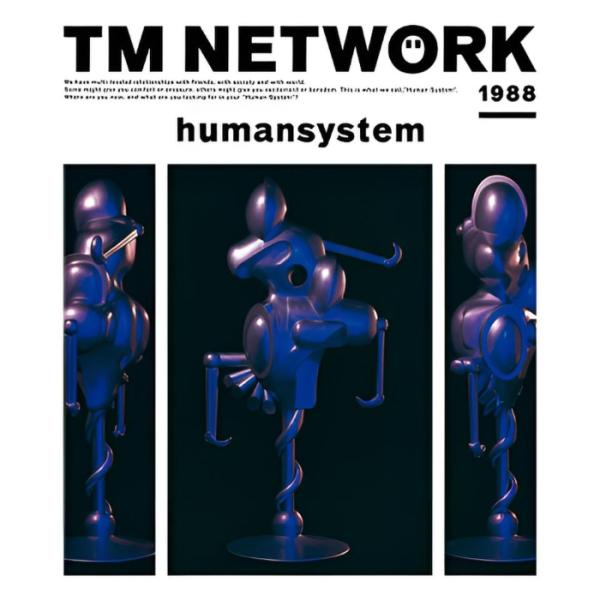 TM NETWORK TMネットワーク / humansystem ヒューマン・システム / 199...