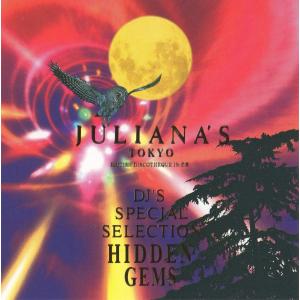 ジュリアナ東京 / JULIANA'S TOKYO DJ'S SPECIAL SELECTION 〜HIDDEN GEMS / 1994.08.10 / 2CD / avex trax / AVCD-11216-7｜windcolor-y-shopping